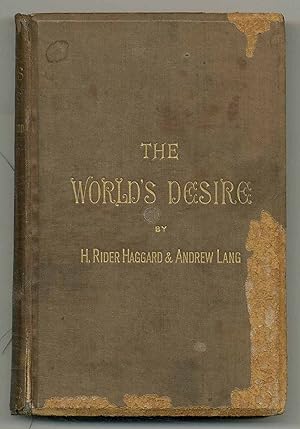 Seller image for The World's Desire for sale by Between the Covers-Rare Books, Inc. ABAA