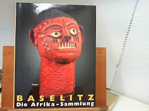 Baselitz : Die Afrika - Sammlung