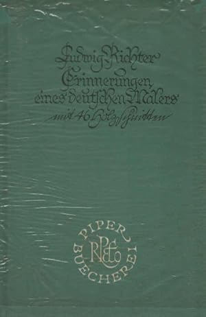 Image du vendeur pour Aus den Lebenserinnerungen eines deutschen Malers. Ludwig Richter. [Ausw. d. Textes u.d. Holzschn. von Reinhard Piper] / Piper-Bcherei ; 27 mis en vente par Schrmann und Kiewning GbR