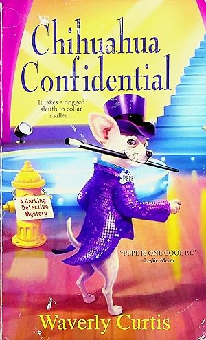 Seller image for Chihuahua Confidential, Volume 2 (Barking Detective) for sale by Adventures Underground