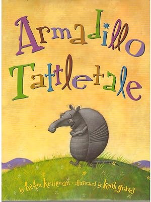 Image du vendeur pour Armadillo Tattletale mis en vente par Dan Glaeser Books