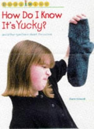 Bild des Verkufers fr Body Wise: Why do I know it's yucky? (Cased) zum Verkauf von WeBuyBooks