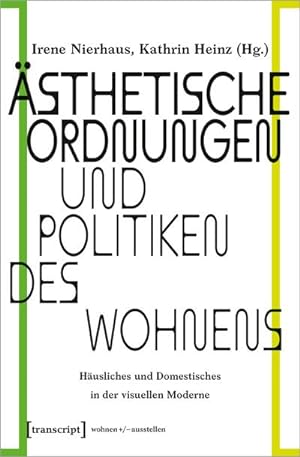 Immagine del venditore per sthetische Ordnungen und Politiken des Wohnens venduto da Rheinberg-Buch Andreas Meier eK