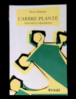 Bild des Verkufers fr L'arbre plant Souvenirs et documents zum Verkauf von LibrairieLaLettre2