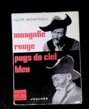 Image du vendeur pour Mongolie rouge pays du ciel bleu mis en vente par LibrairieLaLettre2