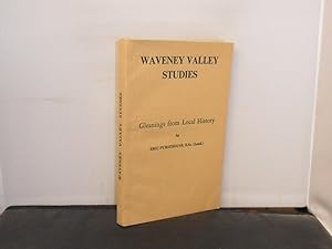 Imagen del vendedor de Waveney Valley Studies Gleanings from Local History a la venta por Provan Books
