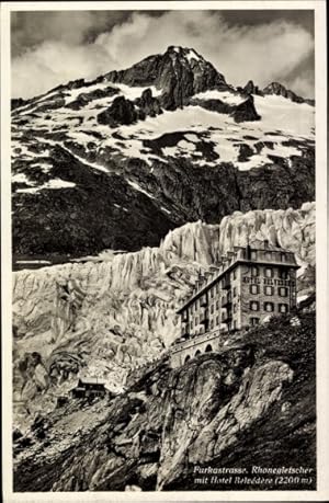 Ansichtskarte / Postkarte Kt Wallis Schweiz, Rhonegletscher, Furkastraße mit Hotel Belvedere