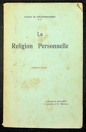 Image du vendeur pour La Religion Personnelle mis en vente par LibrairieLaLettre2