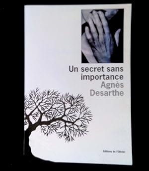 Image du vendeur pour Un secret sans importance mis en vente par LibrairieLaLettre2