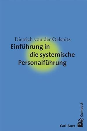 Seller image for Einfhrung in die systemische Personalfhrung for sale by Berliner Bchertisch eG