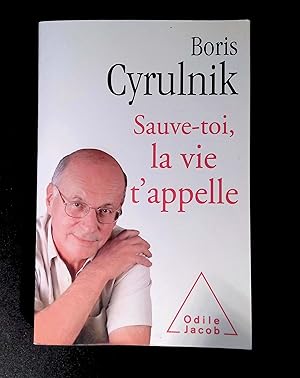 Image du vendeur pour Sauve-toi la vie t'appelle mis en vente par LibrairieLaLettre2