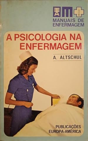 A PSICOLOGIA NA ENFERMAGEM.