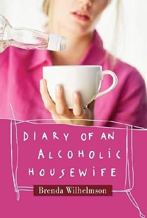 Immagine del venditore per Diary Of An Alcoholic Housewife (Paperback) venduto da AussieBookSeller