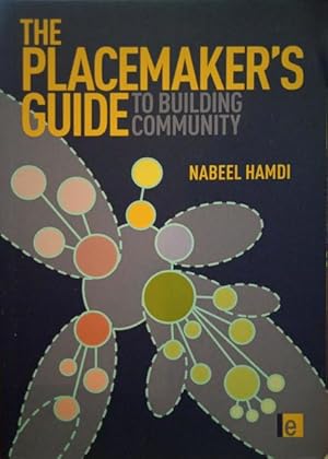 Seller image for THE PLACEMAKER'S GUIDE TO BUILDING COMMUNITY. for sale by Livraria Castro e Silva