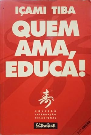 Bild des Verkufers fr QUEM AMA, EDUCA! zum Verkauf von Livraria Castro e Silva