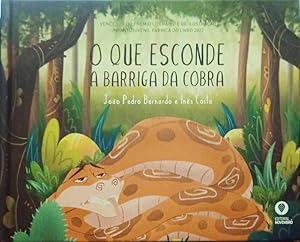 Seller image for O QUE ESCONDE A BARRIGA DA COBRA. for sale by Livraria Castro e Silva