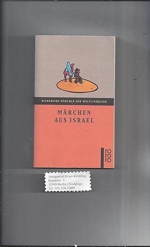 Märchen aus Israel. Übersetzt von Schoschana Gassmann