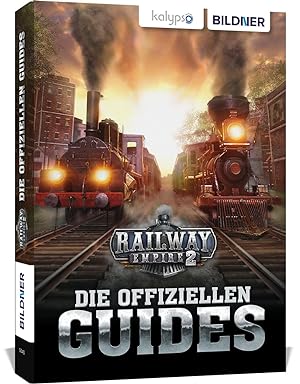 Bild des Verkufers fr Railway Empire 2: Die Offiziellen Guides zum Verkauf von moluna