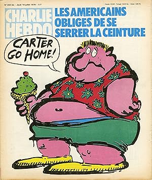 "CHARLIE HEBDO N°453bis du 19/7/1979" REISER : LES AMÉRICAINS OBLIGÉS DE SE SERRER LA CEINTURE / ...