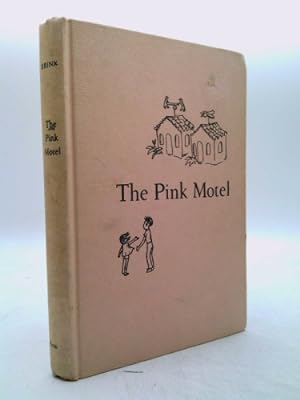 Bild des Verkufers fr The Pink Motel zum Verkauf von ThriftBooksVintage
