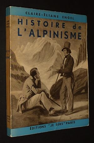 Bild des Verkufers fr Histoire de l'alpinisme zum Verkauf von Abraxas-libris