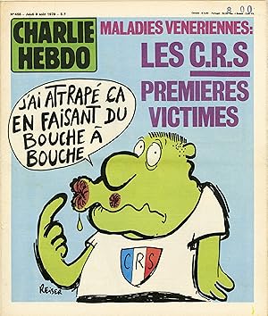 "CHARLIE HEBDO N°456 du 9/8/1979" REISER : MALADIES VÉNÉRIENNES = LES CRS PREMIÈRES VICTIMES / WO...