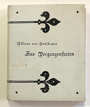 Imagen del vendedor de Aus Vergangenheiten a la venta por Librairie de l'Anneau