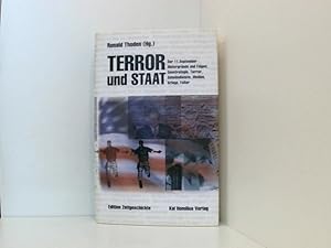 Bild des Verkufers fr Terror und Staat: Der 11. September - Hintergrnde und Folgen der 11. September - Hintergrnde und Folgen : Geostrategie, Terrorismus, Geheimdienste, Medien, Kriege, Folter zum Verkauf von Book Broker