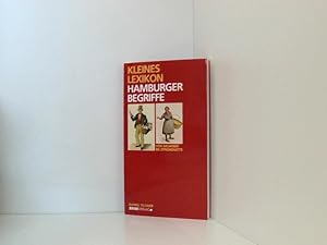 Bild des Verkufers fr Kleines Lexikon Hamburger Begriffe von Aalweber bis Zitronenjette zum Verkauf von Book Broker