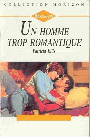 Seller image for Un homme trop romantique for sale by Dmons et Merveilles