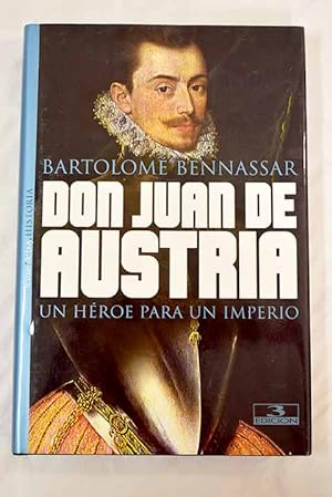 Imagen del vendedor de Don Juan de Austria, un hroe para un imperio a la venta por Alcan Libros