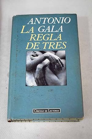 Imagen del vendedor de La regla de tres a la venta por Alcan Libros