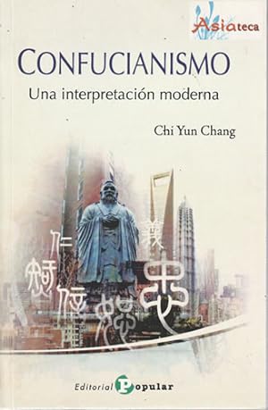 Imagen del vendedor de Confucianismo, una interpretacin moderna a la venta por Librera Cajn Desastre