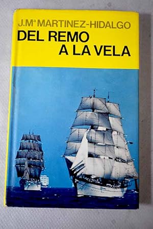 Imagen del vendedor de Del remo a la vela a la venta por Alcan Libros