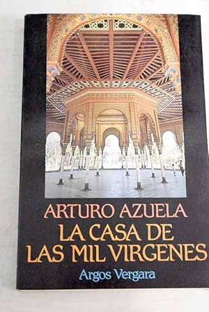 Image du vendeur pour La casa de las mil vrgenes mis en vente par Alcan Libros