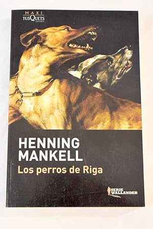 Imagen del vendedor de Los perros de Riga a la venta por Alcaná Libros