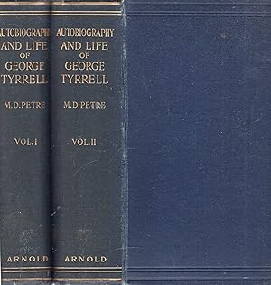 Image du vendeur pour Autobiography and Life of George Tyrrell (two volumes) mis en vente par Pendleburys - the bookshop in the hills