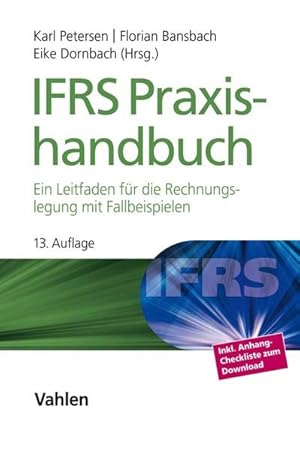 Seller image for IFRS Praxishandbuch: Ein Leitfaden fr die Rechnungslegung mit Fallbeispielen for sale by Studibuch