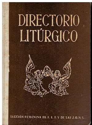 Imagen del vendedor de DIRECTORIO LITRGICO. Cuarta edicin. Con abundantes partituras. a la venta por angeles sancha libros