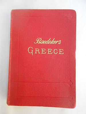 Greece. Handbook for travellers. Fourth revised edition.