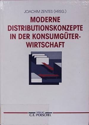 Seller image for Moderne Distributionskonzepte in der Konsumgterwirtschaft. for sale by Antiquariat Bookfarm