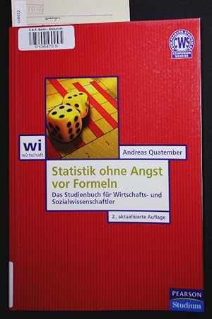 Seller image for Statistik ohne Angst vor Formeln. Das Studienbuch fr Wirtschafts- und Sozialwissenschaftler. for sale by Antiquariat Bookfarm