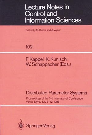 Seller image for Distributed Parameter Systems. Proceedings of the 3rd International Conference Vorau, Styria, July 6-12, 1986. for sale by Antiquariat Bookfarm