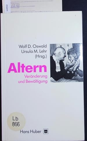 Seller image for Altern. Vernderung und Bewltigung. for sale by Antiquariat Bookfarm