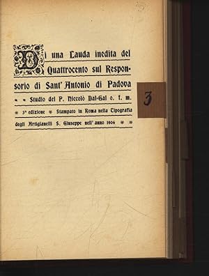 Imagen del vendedor de Di una lauda ineditta del Quattrocento sul Responsorio di SantrAntonio di Padova. 3. ed. a la venta por Antiquariat Bookfarm