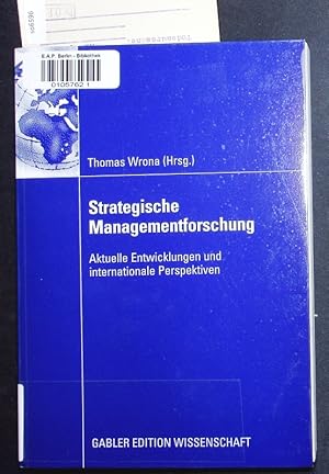 Seller image for Strategische Managementforschung. Aktuelle Entwicklungen und internationale Perspektiven. for sale by Antiquariat Bookfarm