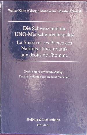 Bild des Verkufers fr Die Schweiz und die UNO-Menschenrechtspakte. la suisse et les pactes des nations unies relatifs aux droits de l'homme. zum Verkauf von Antiquariat Bookfarm