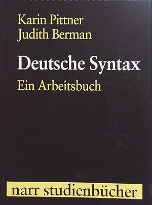 Bild des Verkufers fr Deutsche Syntax. Ein Arbeitsbuch. zum Verkauf von Antiquariat Bookfarm