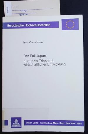 Bild des Verkufers fr Der Fall Japan - Kultur als Triebkraft wirtschaftlicher Entwicklung. Untersuchung zur konomischen Relevanz immaterieller Werte. zum Verkauf von Antiquariat Bookfarm