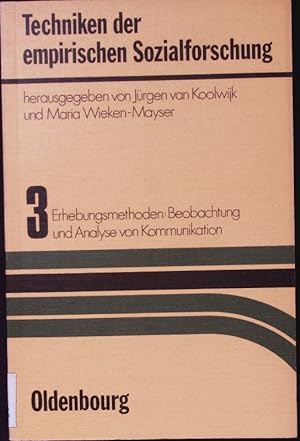 Seller image for Erhebungsmethoden. Beobachtung und Analyse von Kommunikation. for sale by Antiquariat Bookfarm